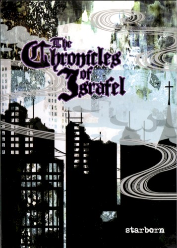 The Chronicles Of Israfel - Starborn, Tome I